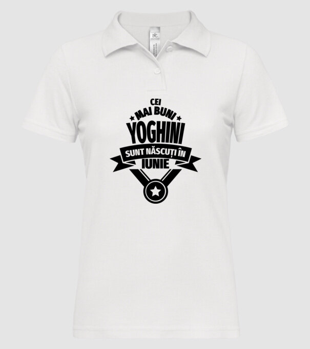 Cei mai buni yoghini sunt născuți în iunie model alb pe tricou