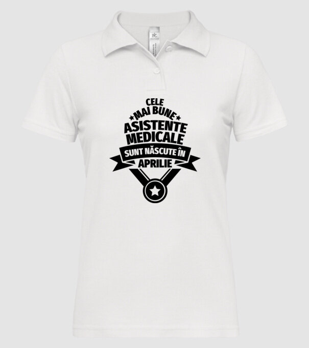 Cele mai bune asistente medicale sunt născute în aprilie model alb pe tricou