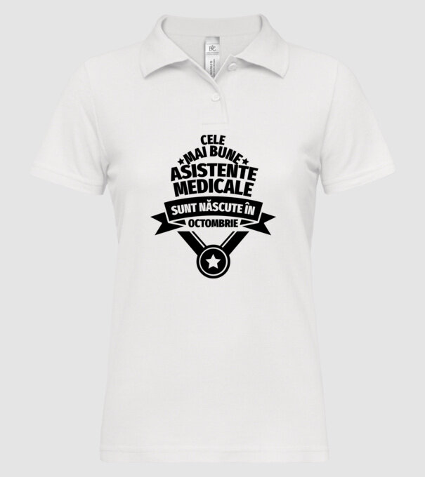 Cele mai bune asistente medicale sunt născute în octombrie model alb pe tricou