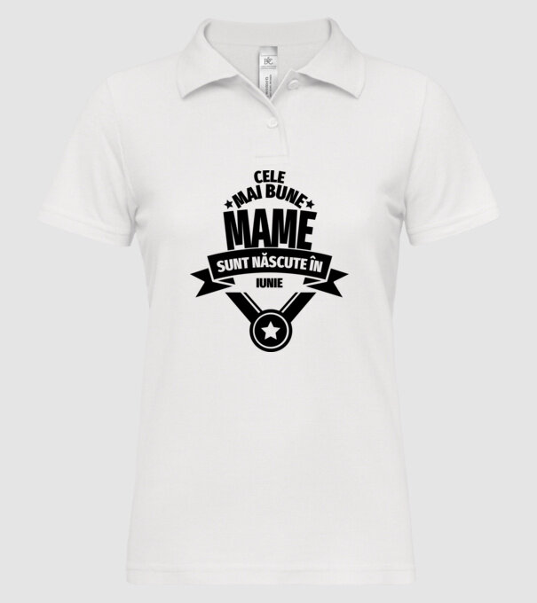 Cele mai bune mame sunt născute în iunie. model alb pe tricou