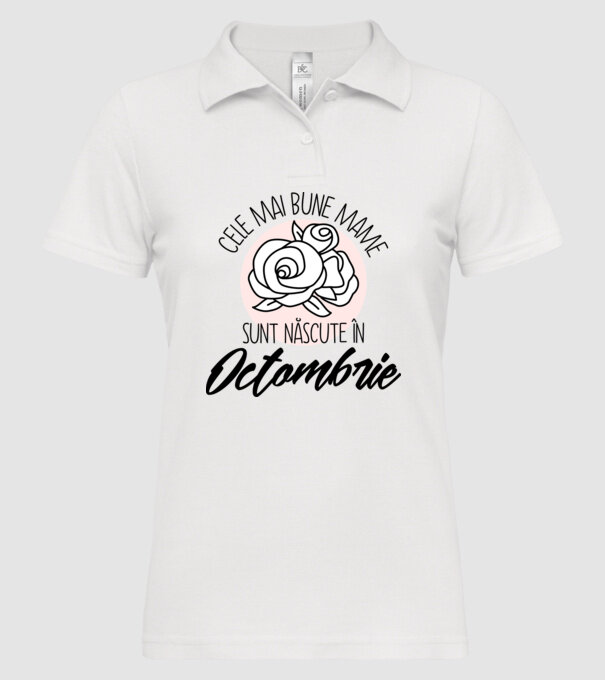 Cele mai bune mame sunt născute Octombrie model alb pe tricou
