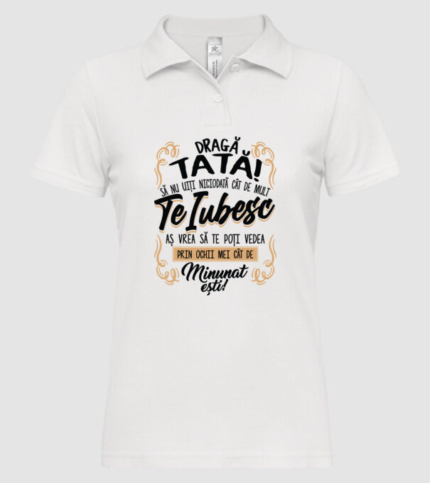 Dragă meu tată model alb pe tricou