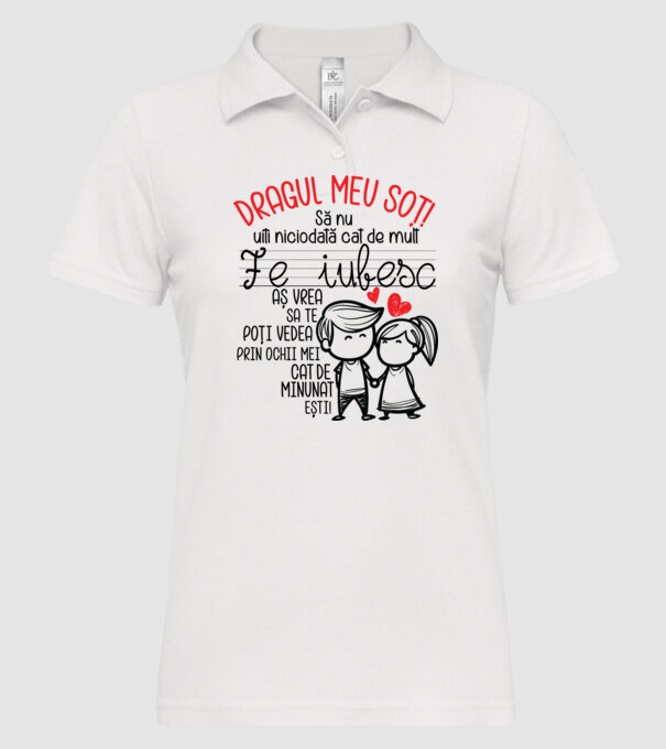 Dragul meu soț Cât de minunat ești! model alb pe tricou