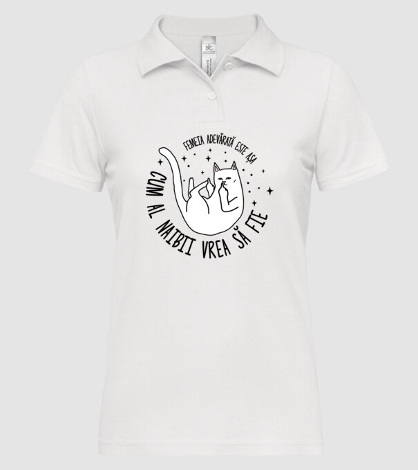 femeia adevărată este așa cum al naibii vrea să fie model alb pe tricou