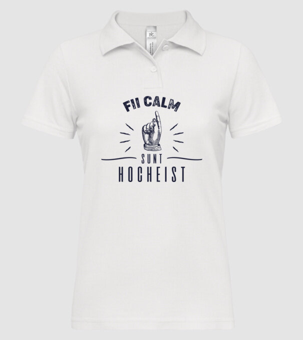 Fii calm, sunt HOCHEIST model alb pe tricou