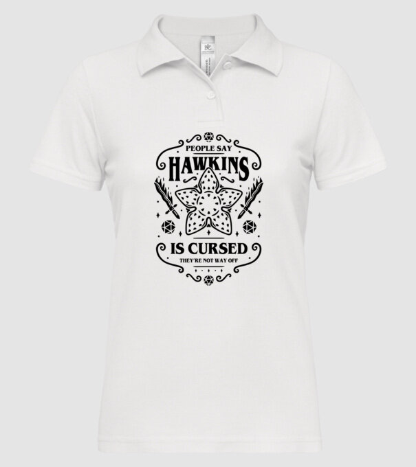 hawkins is cursed model alb pe tricou