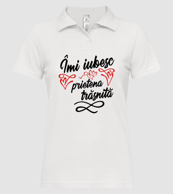 Îmi iubesc prietena trăsnită model alb pe tricou