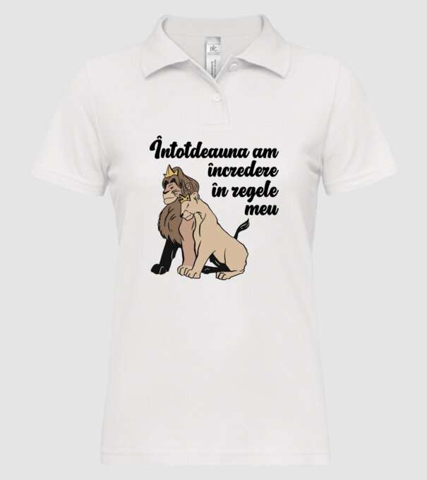 Întotdeauna am încredere în regele meu model alb pe tricou