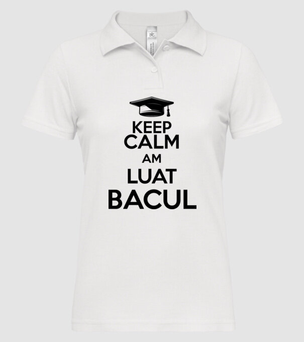Keep calm, am luat bacul model alb pe tricou