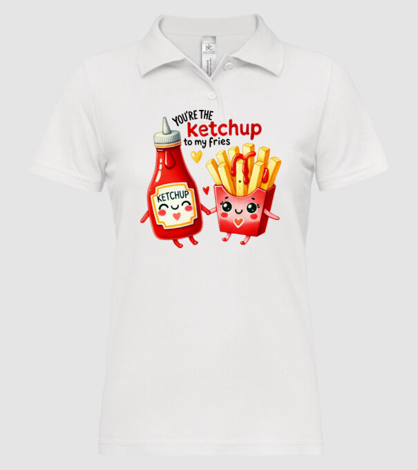 Ketchup to my Fries model alb pe tricou