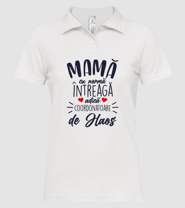 Mamă cu normă întreagă adică coordonatoare de haos model alb pe tricou