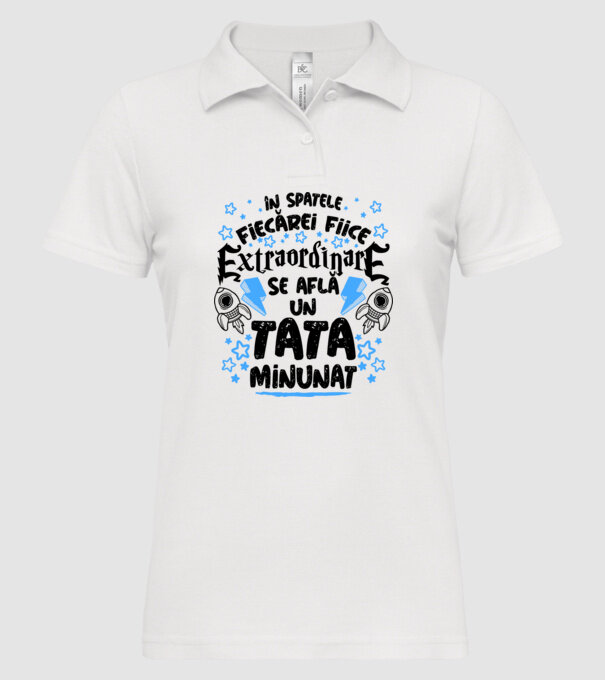 în spatele fiecărei fiice extraordinare se află un tată minunat model alb pe tricou