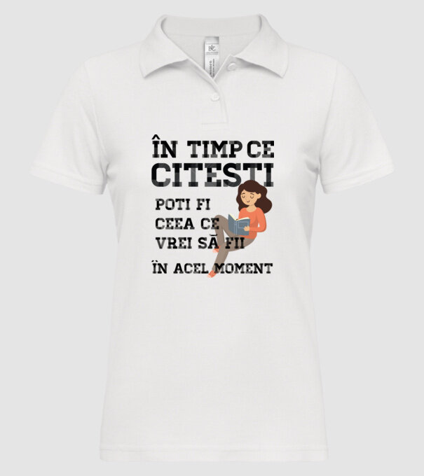 în timp ce citești poți fi ceea ce vrei să fii - în acel moment model alb pe tricou