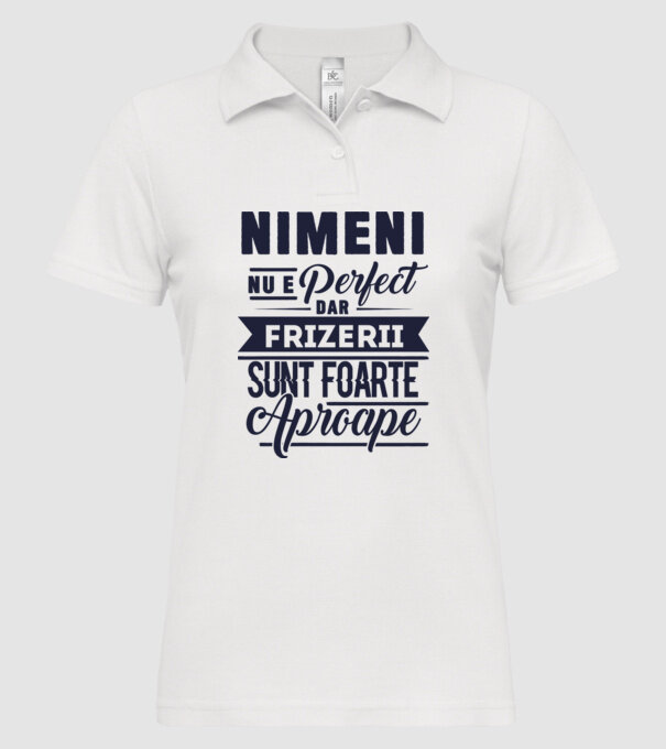 Nimeni nu e perfect, dar frizerii sunt foarte aproape model alb pe tricou