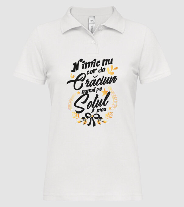 nimic nu cer de Crăciun, numai pe soțul meu model alb pe tricou