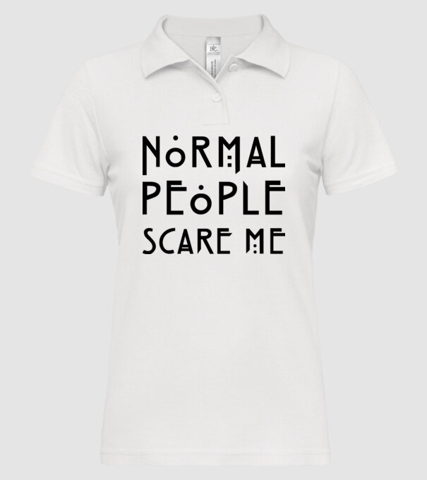 Normal people scare me model alb pe tricou