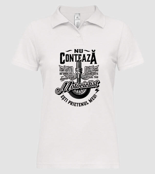 Nu contează cine ești, de unde vii sau care este stilul tău, dacă ești motociclist ești prietenul meu! model alb pe tricou