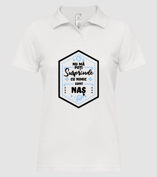 Nu mă poți surprinde cu nimic, sunt naș model alb pe tricou