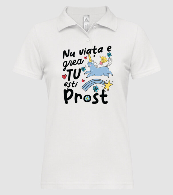 Nu viața e grea, tu ești prost model alb pe tricou