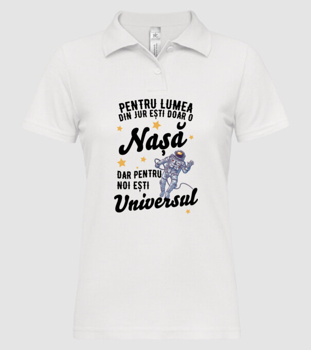 Pentru lumea din jur ești doar un nașă, dar pentru noi ești universul model alb pe tricou