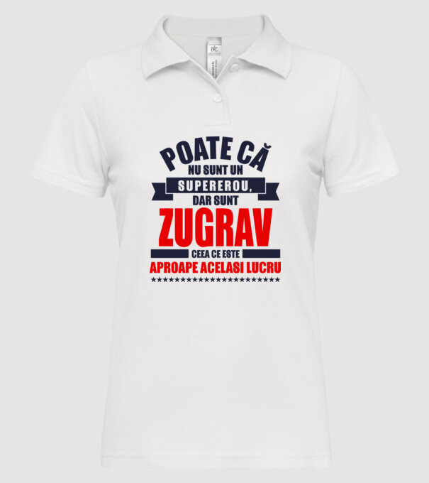 Poate că nu sunt un supererou, dar sunt ZUGRAV, ceea ce este aproape același lucru model alb pe tricou