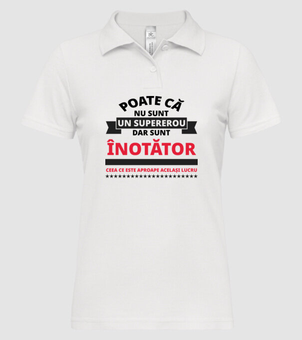 Poate că nu sunt un supererou, dar sunt ÎNOTĂTOR, ceea ce este aproape același lucru model alb pe tricou