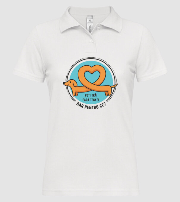 poți trăi fără teckel, dar pentru ce? model alb pe tricou