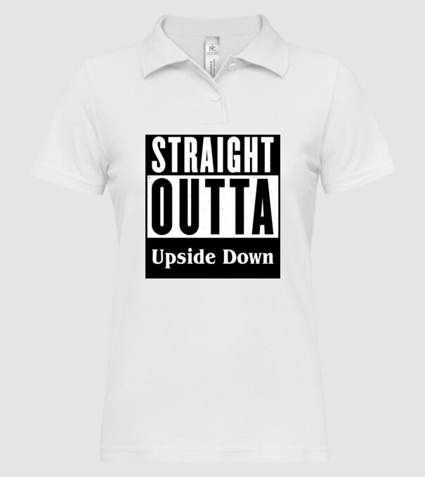 straight outta upside down model alb pe tricou