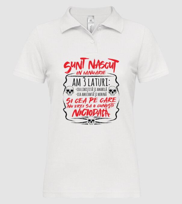 Sunt născu în ianuarie, am 3 laturi model alb pe tricou