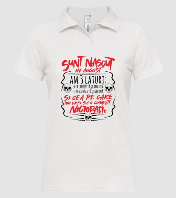 Sunt născut în august am 3 laturi model alb pe tricou