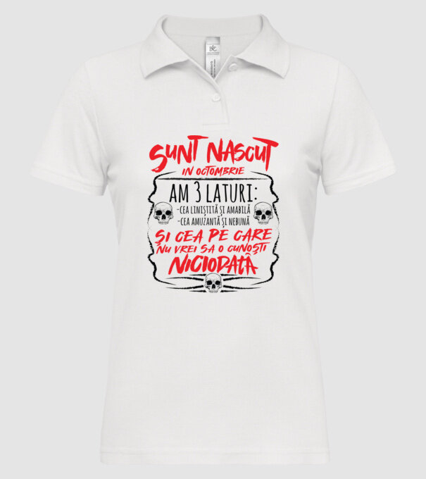 Sunt născut octombrie, am 3 laturi model alb pe tricou