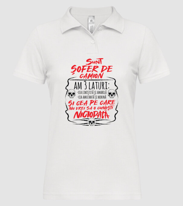 sunt șofer de camion am 3 laturi model alb pe tricou