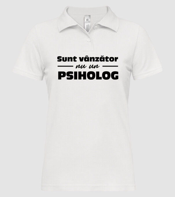 Sunt vânzător, nu un psiholog model alb pe tricou