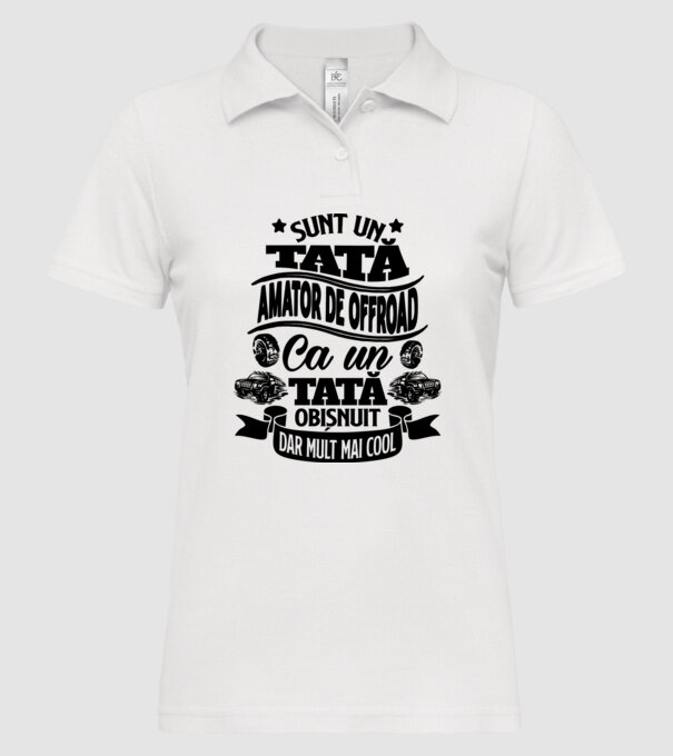 Sunt un tată amator de offroad, ca un tată obișnuit, dar mult mai cool model alb pe tricou