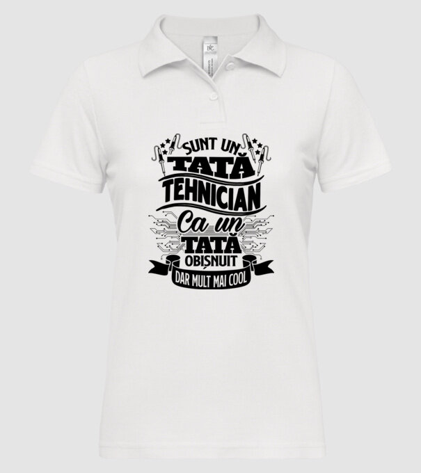 Sunt un tată tehnician, ca un tată obișnuit, dar mult mai cool model alb pe tricou