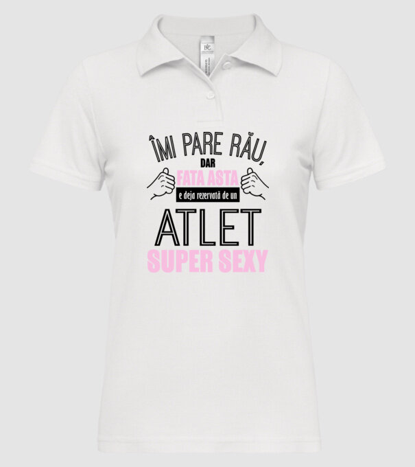Îmi pare rău, dar fata asta e deja rezervată de un ATLET super sexy model alb pe tricou
