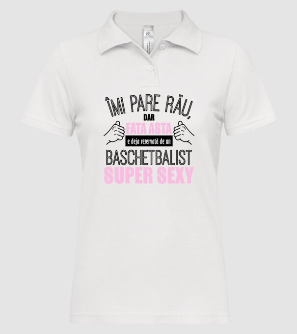 Îmi pare rău, dar fata asta e deja rezervată de un BASCHETBALIST super sexy model alb pe tricou