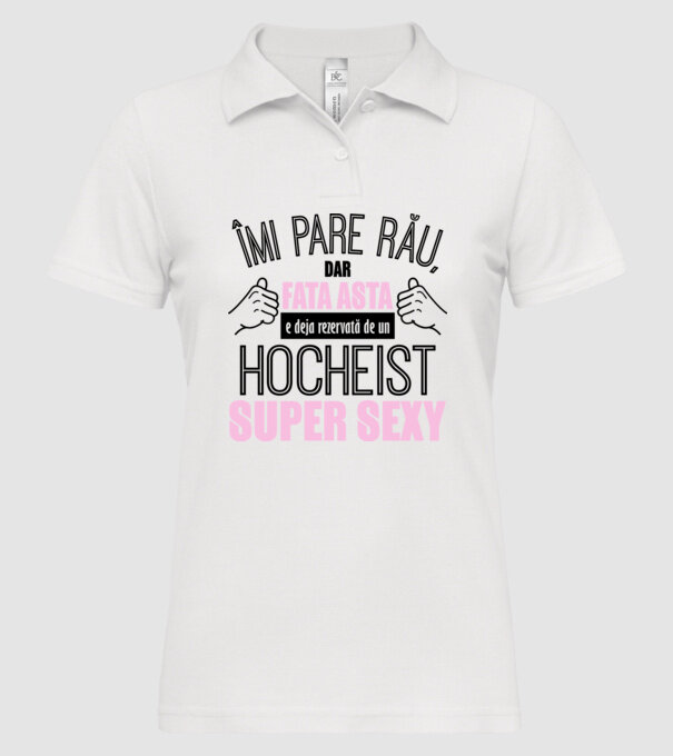 Îmi pare rău, dar fata asta e deja rezervată de un HOCHEIST super sexy model alb pe tricou