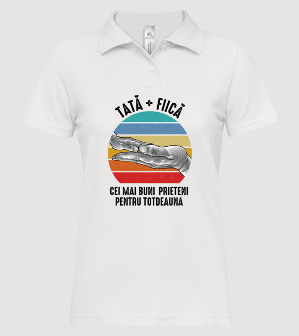 Tată - fiică - Cei mai bune prietene pentru totdeauna model alb pe tricou