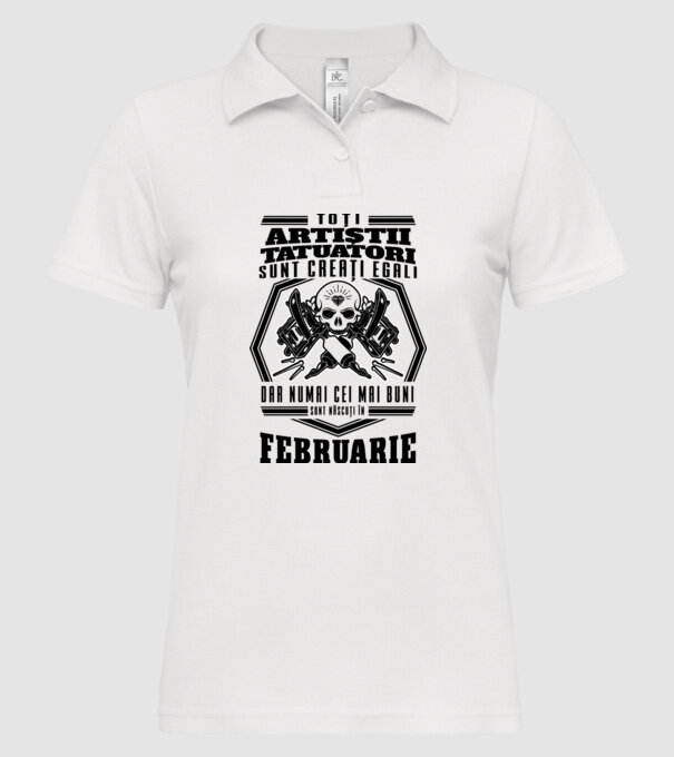 Toți artiștii tatuatori sunt creați egali februarie model alb pe tricou