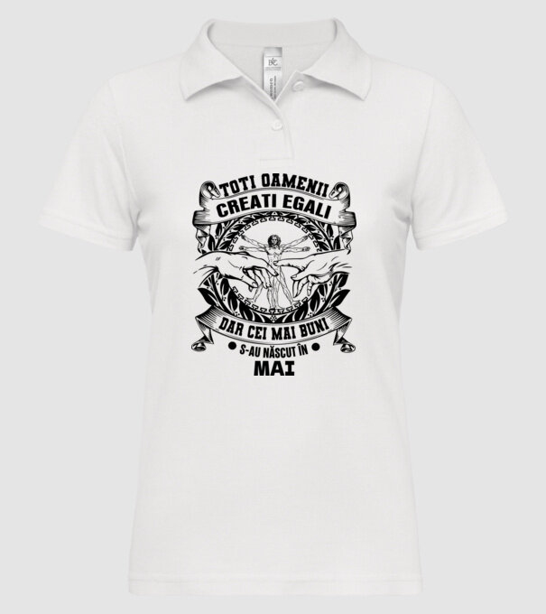 Toți oamenii sunt creați egali, dar cei mai buni s-au născut în mai model alb pe tricou