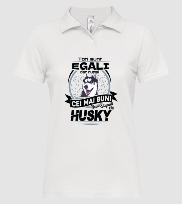 Toți sunt egali, dar numai cei mai buni devin stăpâni de husky model alb pe tricou