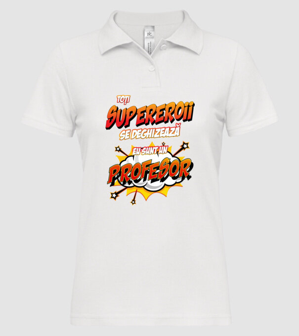 Toți supereroii se deghizează, eu sunt un profesor model alb pe tricou