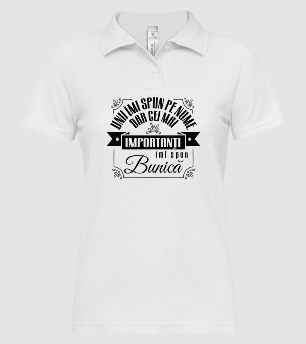 Unii îmi spun pe nume, dar cei mai importanți îmi spun bunică model alb pe tricou