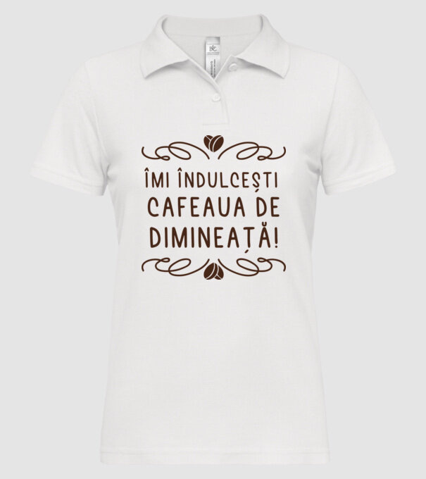 Valentine îmi îndulcești cafeaua de dimineață model alb pe tricou