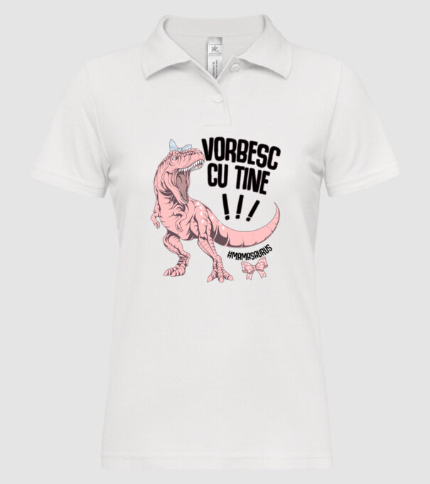 Vorbesc cu tine! #mamasaurus model alb pe tricou