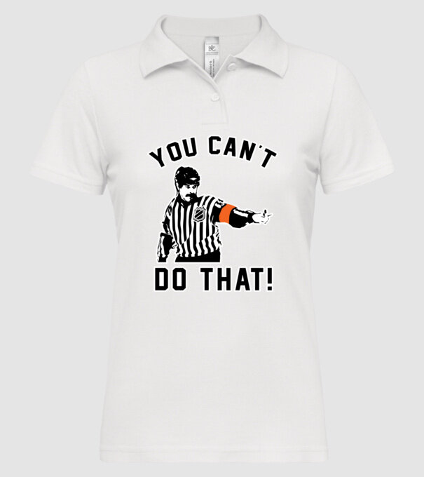 'You can''t do that!' model alb pe tricou