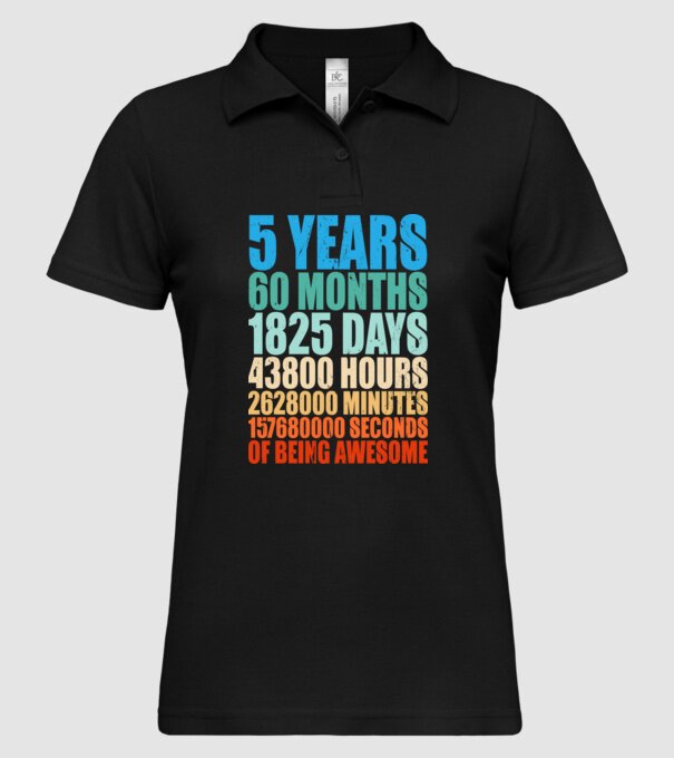 5 years of being awesome model negru pe tricou