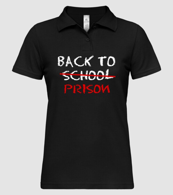 Back to prison - școală model negru pe tricou
