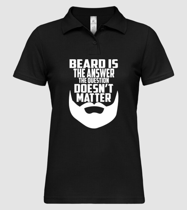 Beard is the answer model negru pe tricou